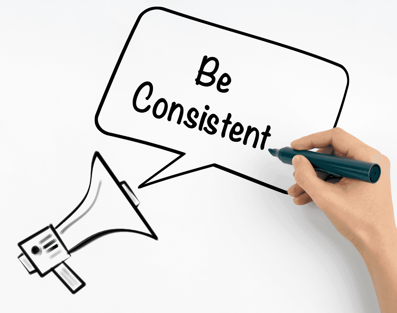Hand writing the words 'Be Consistent' in a speech bubble coming from a megaphone, highlighting the importance of consistency in messaging.