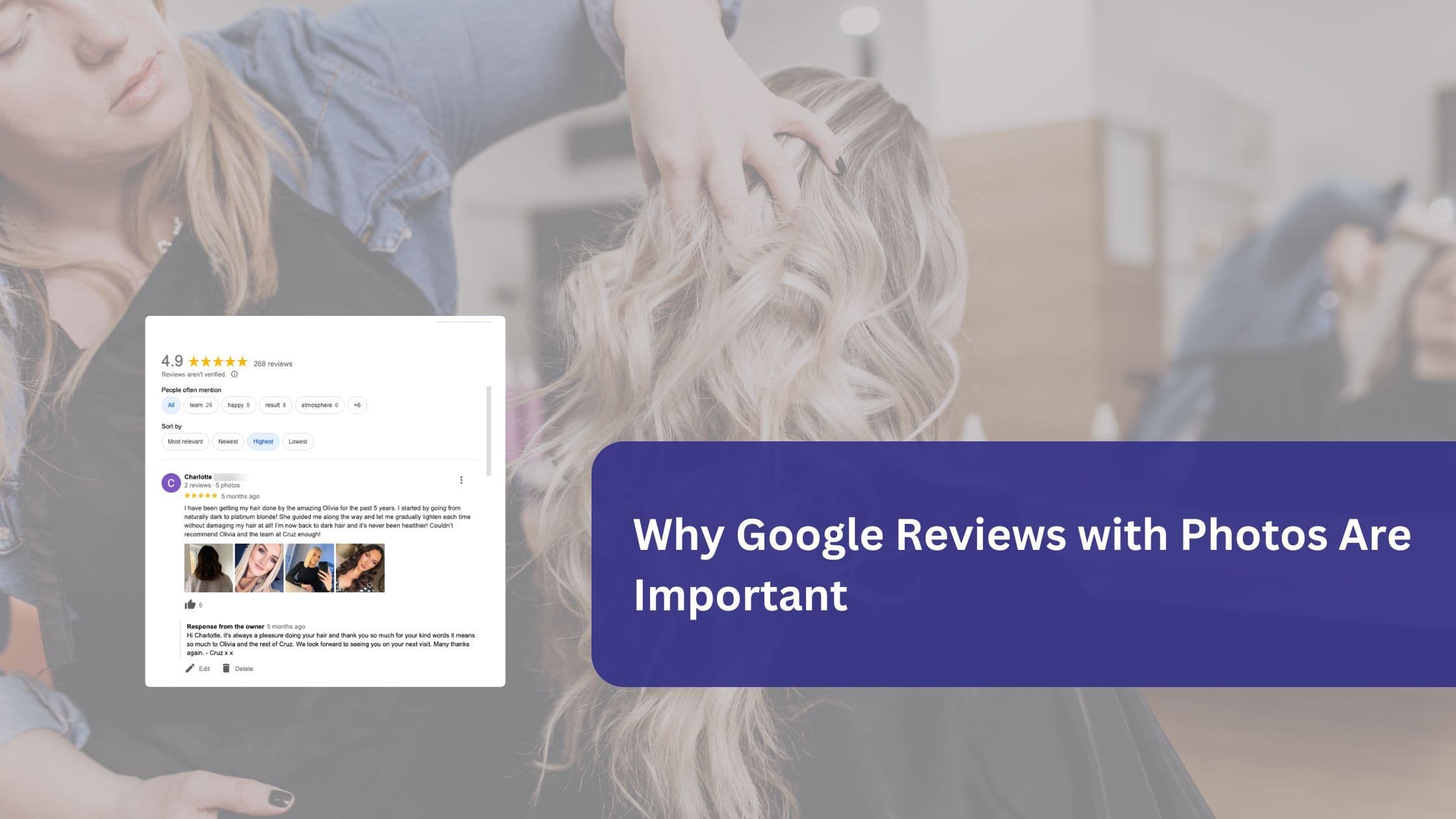 A hairstylist working on a client’s blonde waves with an overlay of a Google review featuring photos, highlighting the importance of visual testimonials.
