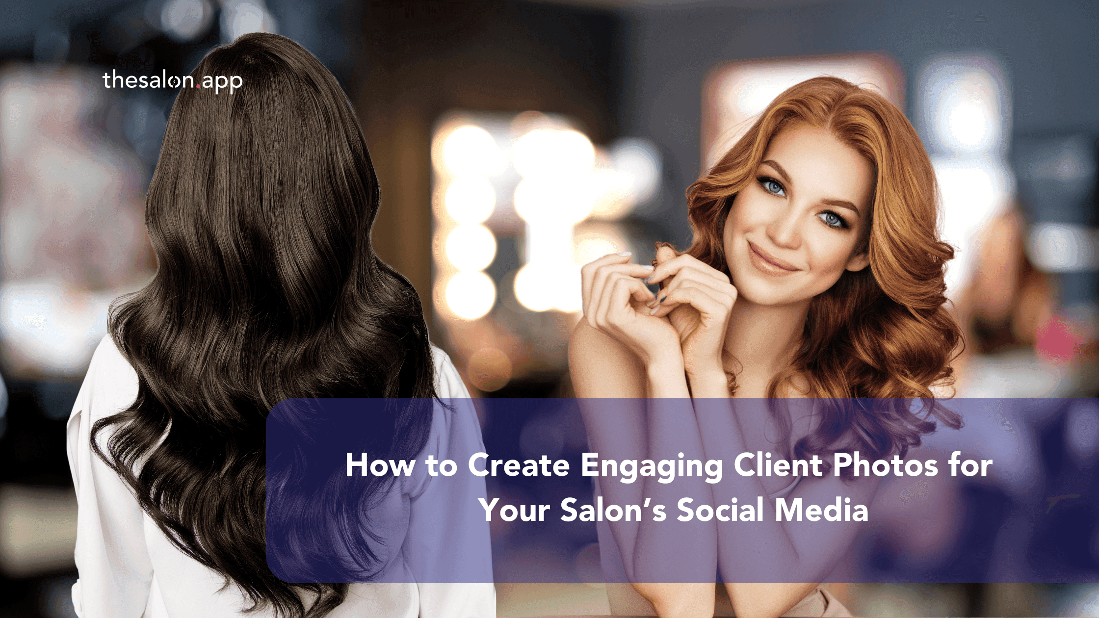 Two clients showcasing stunning hair transformations in a salon setting, emphasizing the power of high-quality client photos for social media engagement