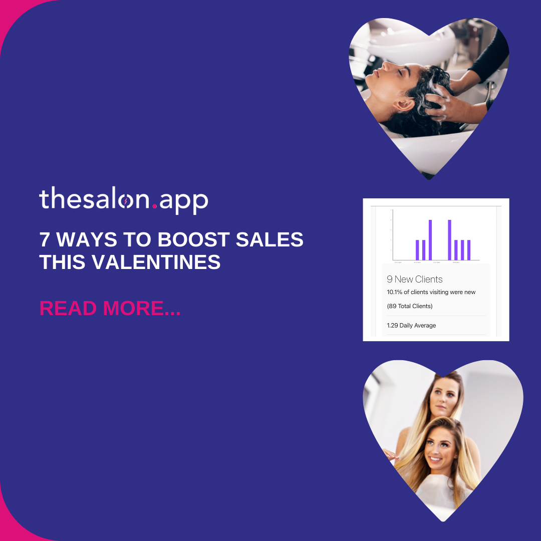 7 ways to boost your salon sales this Valentine's Day