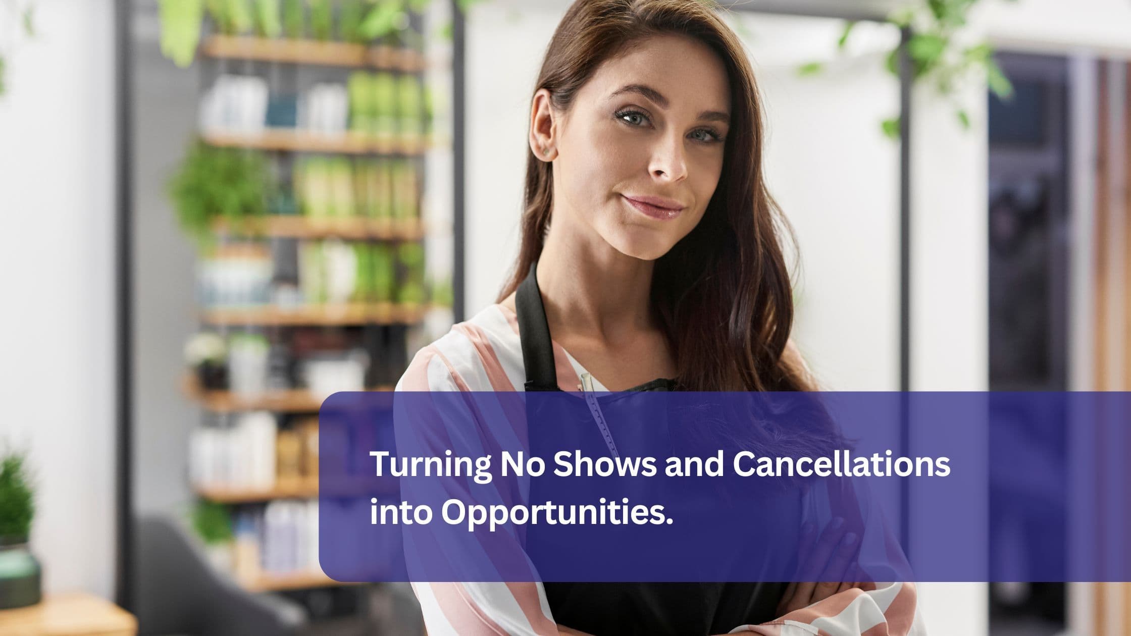 A confident salon professional standing in a stylish salon, representing the ability to turn no-shows and cancellations into business opportunities.